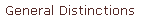 General Distinctions